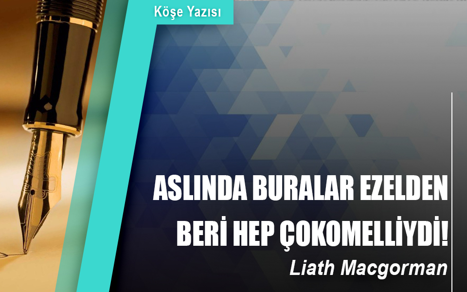 735745Aslında buralar ezelden beri hep çokomelliydi!.jpg